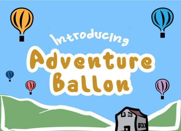 Adventure Ballon: A Display Font for Social Media Campaigns