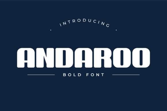 Andaroo Bold: A Font That Commands Attention