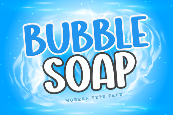 Bubble Soap Font for Creative Projects