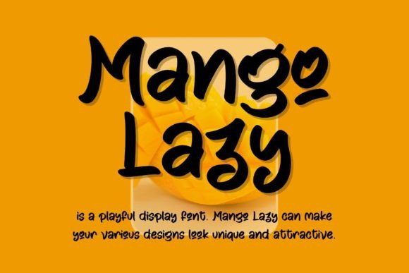 Mango Lazy Font for Creative Projects