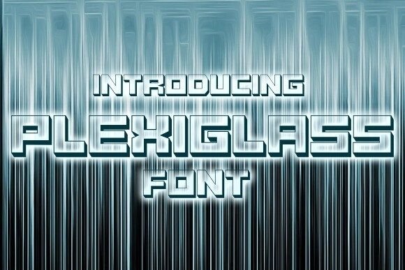 Plexiglass Font for Creative Projects