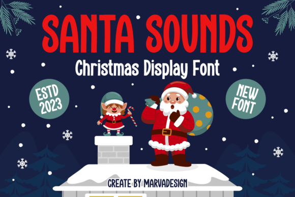 Santa Sounds Font: A Festive Display Type