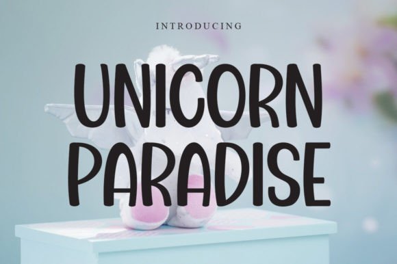 Unicorn Paradise Font Review for Magical Campaigns